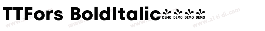 TTFors BoldItalic字体转换